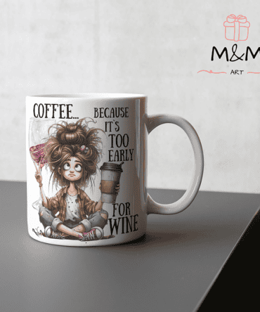 Забавна чаша за любители на кафе – Coffee because it's too early for wine