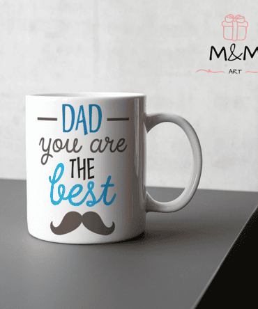 Чаша за татко - Dad You Are The Best